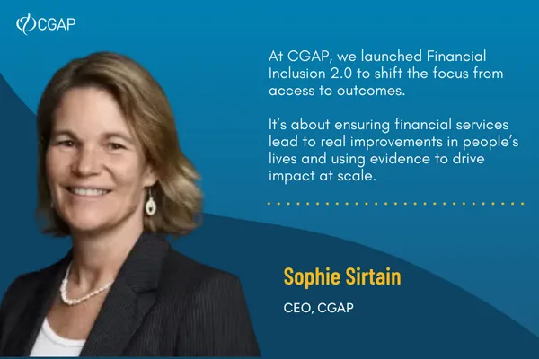Headshot of Sophie Sirtaine from CGAP with a quote on Financial Inclusion 2.0